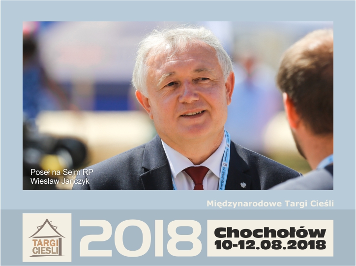 Zdjęcie Minister Wiesław Janczyk - patron honorowy II Edycji Międzynarodowych Targów Cieśli - Chochołów 2018